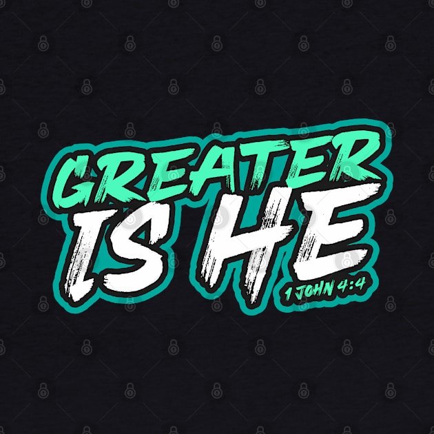 Greater is He, 1 John 4:4 by societee28